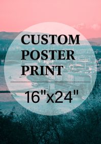 Upload Your Photo Image Custom Personalized Photo to Poster Printing Home Decor Wall Art Prints - 16*24